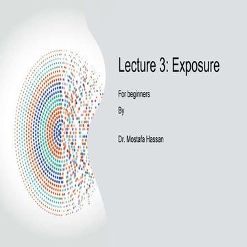 Basics of Photography lecture 3.pptx