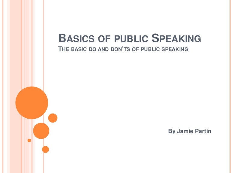 Basics Of Public Speaking