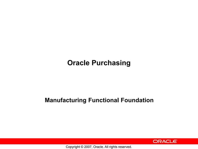 Basics of Oracle Purchasing