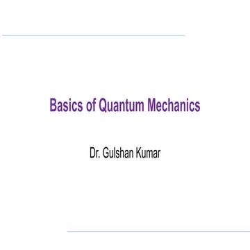 Basics of Quantum Mechanics-I.pptx