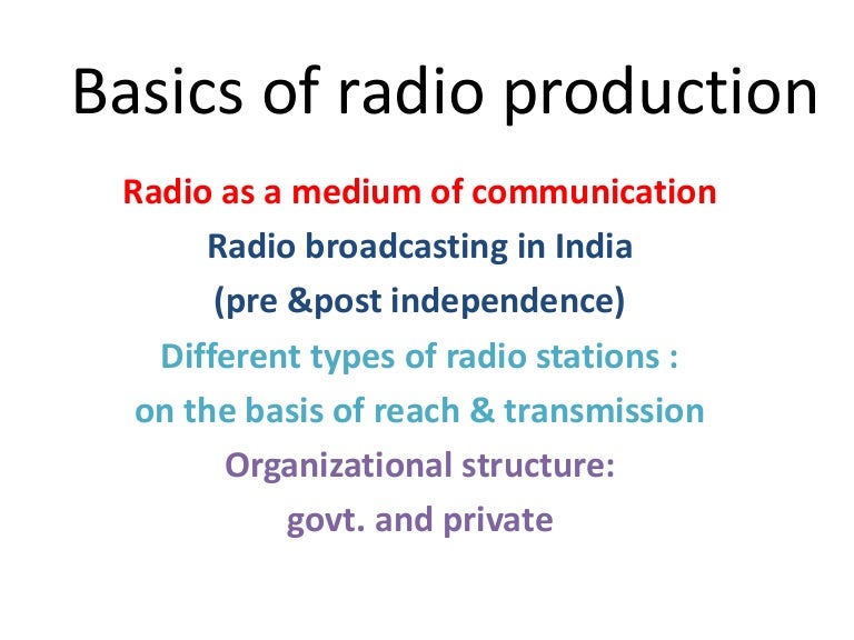 Basics of radio production