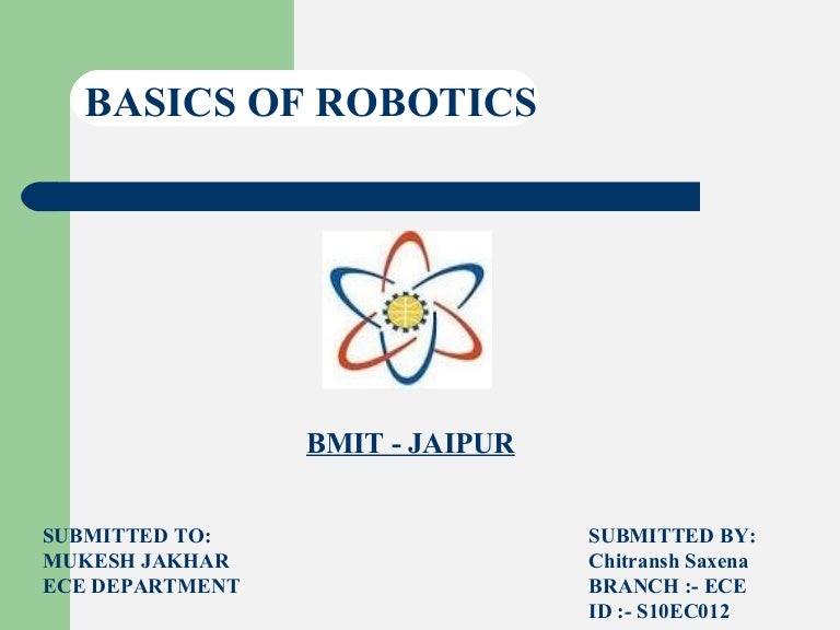 Basics of robotics