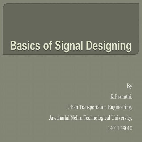 Basics of Signal Designing