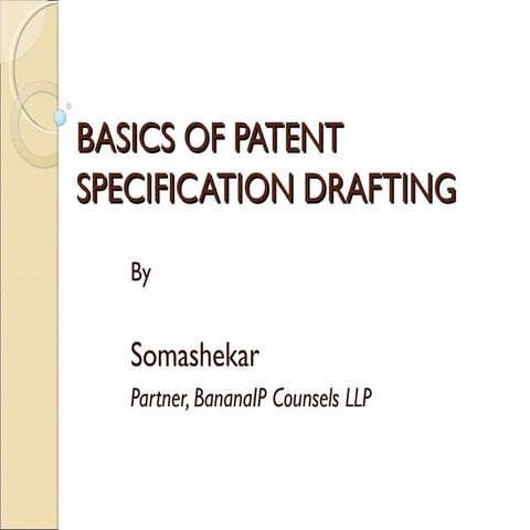 Basics of specification drafting
