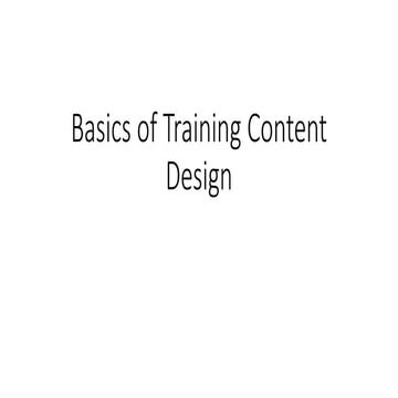 Basics of Training Content Design