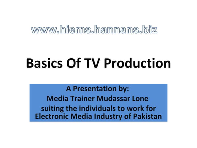 Basics of tv production