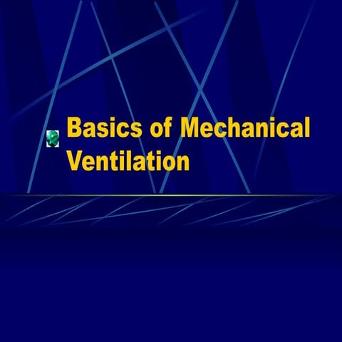 Basics of ventilation AND BEYOND SCENARIO.ppt
