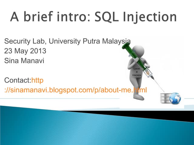 A Brief Introduction in SQL Injection