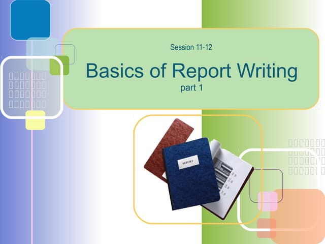 Basics (Reports Writing)