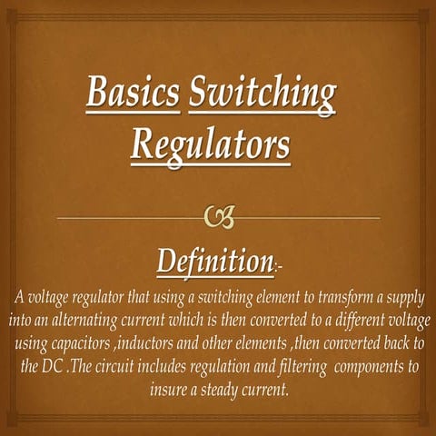 Basics switching regulators