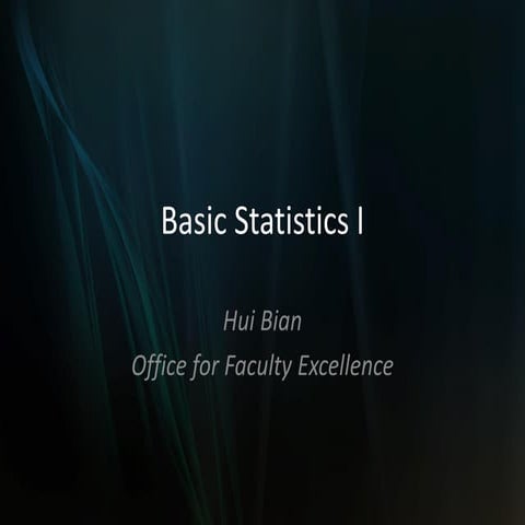 basic statisticsfor stastics basic knolege