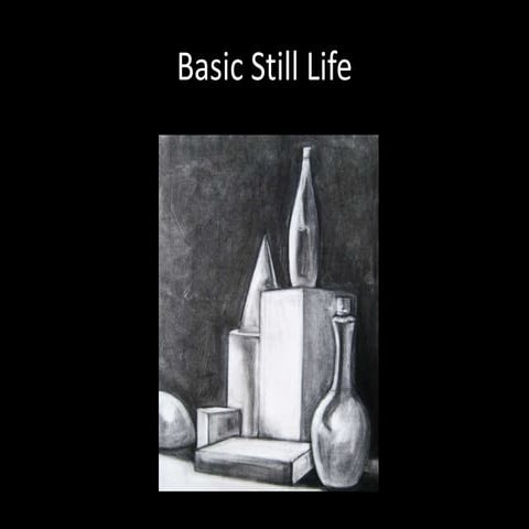 Basic Still Life in CHARCOAL