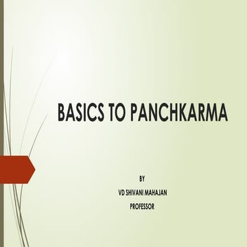 BASICS TO PANCHKARMA.pptx including trividha karma