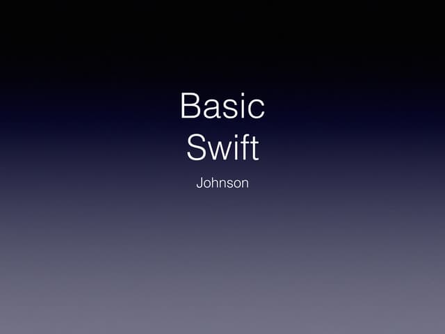 Basic swift