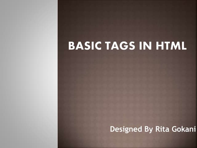 Basic tags in html