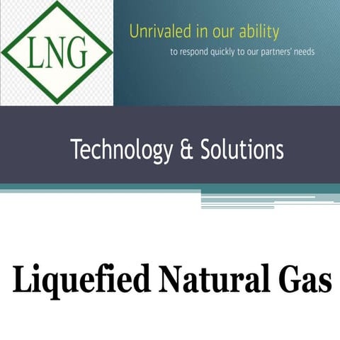 Basic technology &amp; solutions of LNG