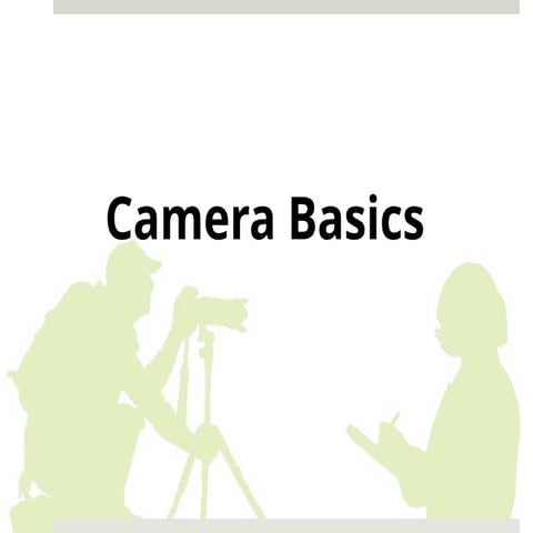 Basic Terminologies of Camera for visual communication students