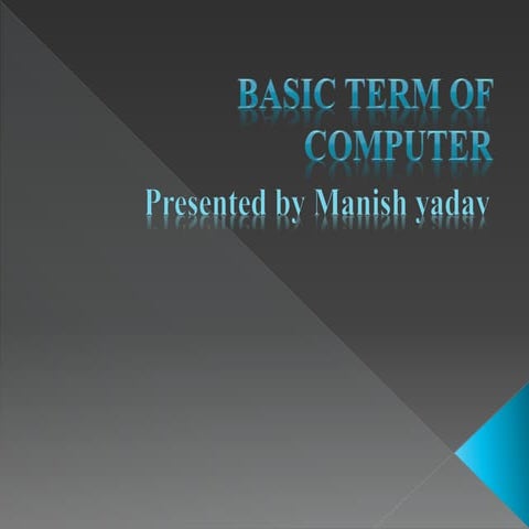 Basic term of computer