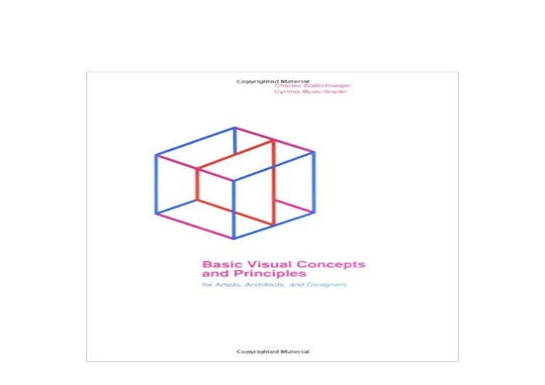 [DOWNLOAD_EBOOK] Basic Visual Concepts And Principles For Artists