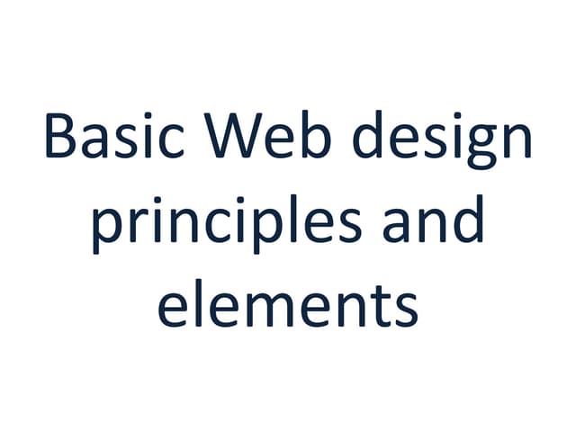 Basic Web design principles and elements.pptx | Web Design and HTML ...