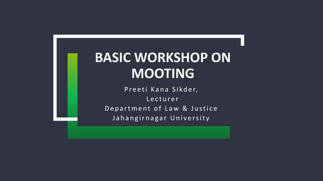 Basics of Mooting in Law School