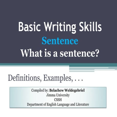  Sentence: Definition, Structural Parts, Examples, Etc