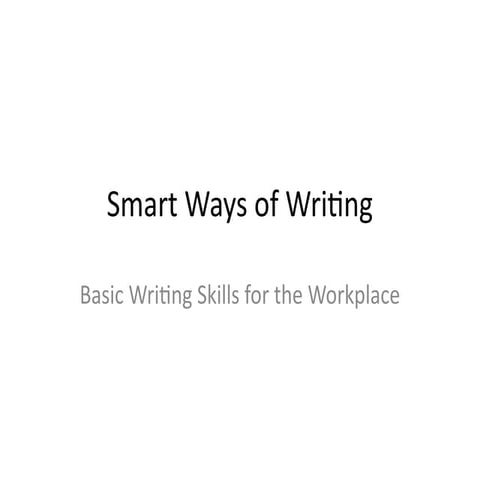 Basic Writing Skills Workplace Ppt Pptxw Pptx
