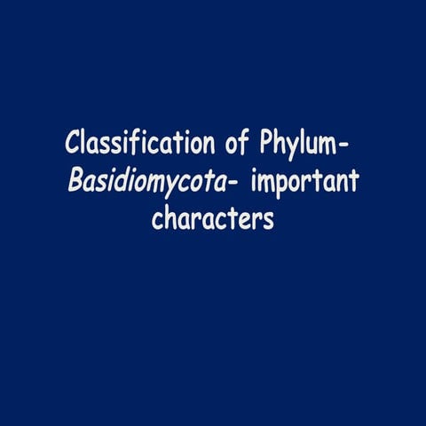 Basidiomycota.pptx pathology agriculture