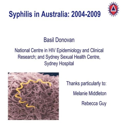 Basil Donovan: Syphilis epidemiology surveillance And HIV interactions