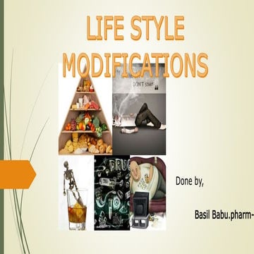 lifestyle modifications-a broad thinking