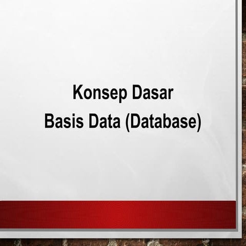 PRESENTASI INI COCOK DI PELAJARI OLEH PEMULA UNTUK MENGENAL BASIS DATA ...