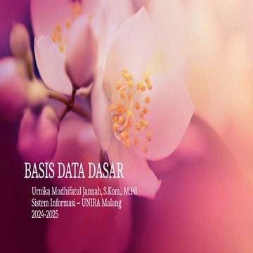 Basis Data (Pertemuan 1) - Pengertian dan Kompone.pptx