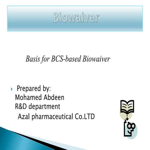 Basis for bcs based biowaiver