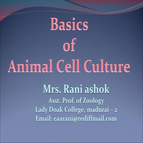 Basis of animal cell culture ZOOLOGY.ppt