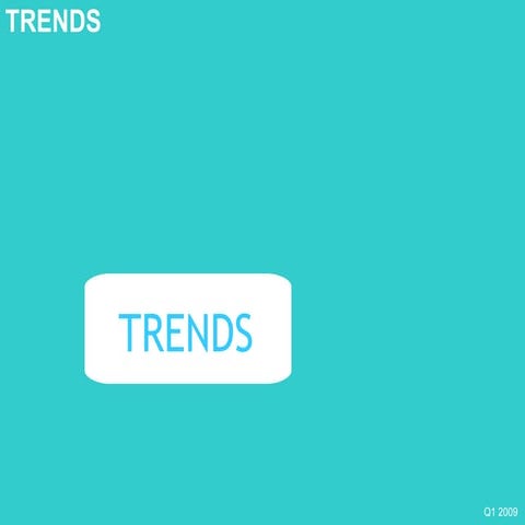 Trendvoorspelling voor 2009