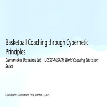 Basketball Coaching through Cybernetic Principles from Coach Ioannis Diamanta...