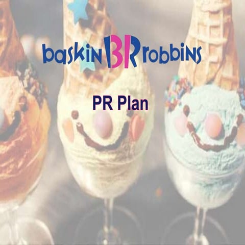 Baskin robbins pr plan