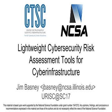 Lightweight Cybersecurity Risk Assessment Tools for Cyberinfrastructure