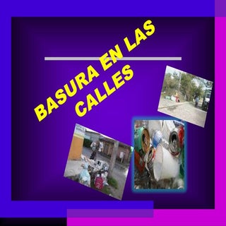 Basura en las calles