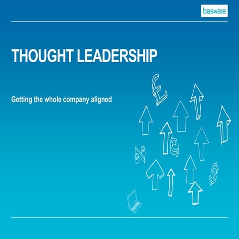 Basware Steve Muddiman: Thought Leadership 22.01.2014
