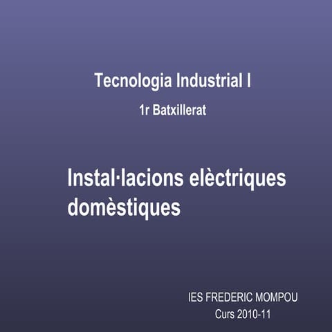 Instal·lacions elèctriques domèstiques