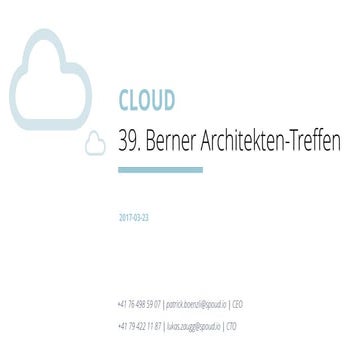 From Zero to Cloud and Back