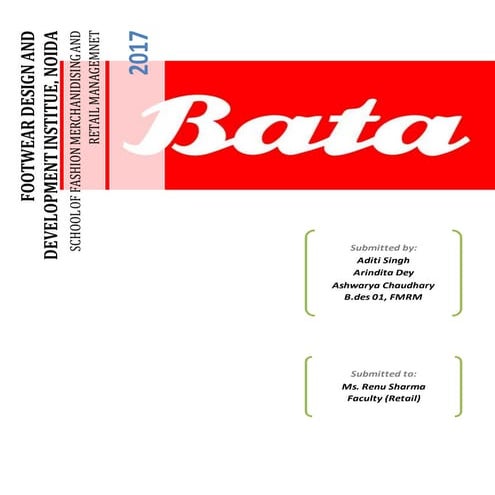 Bata Retail Strategy and an overview