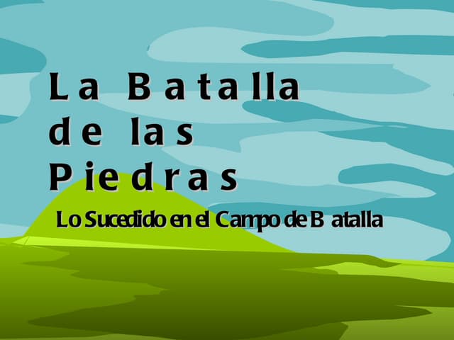 Batalla de las piedras