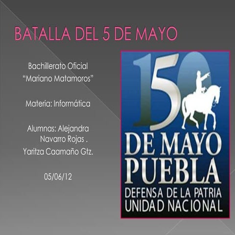 Batalla de puebla 5ç