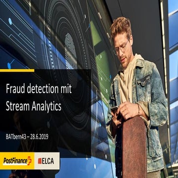batbern43 Fraud Detection mit Stream Analytics