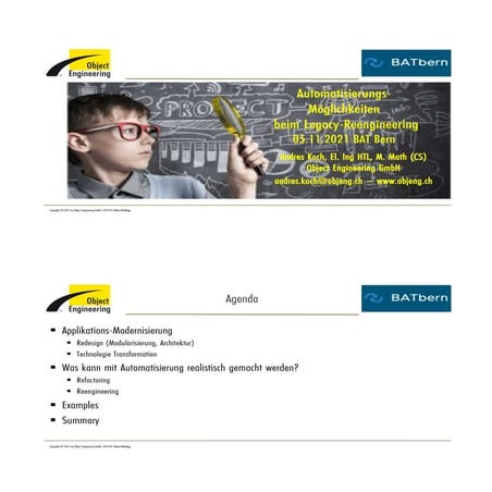 Automatisierungsmöglichkeiten beim Legacy-Reengineering - Andres Koch, Object Engineering