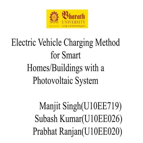 Electric Vehicle Charging Method for SmartHomes/Buildings with a Photovoltai...