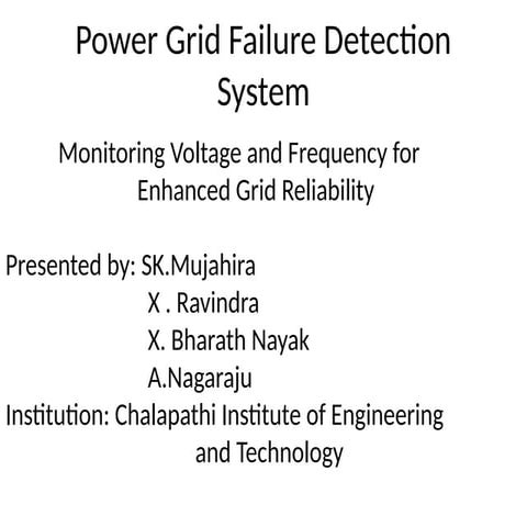 Automated Power Grid Failure Detection System for Enhanced Reliability ...