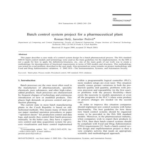 Batch control system project for a pharmaceutical plant